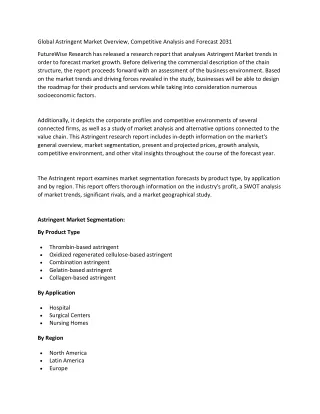 global astringent market overview competitive