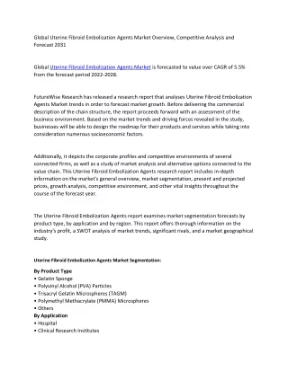 global uterine fibroid embolization agents market