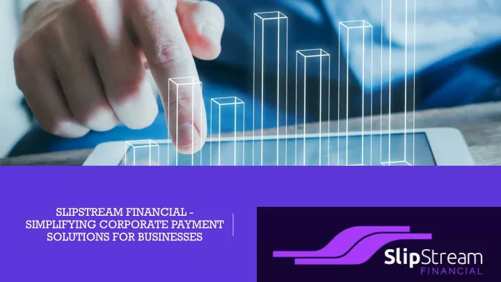 slipstream financial simplifying corporate