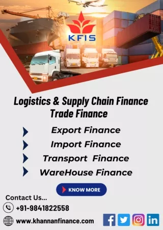 Logistics & Supply Chain Finance In Chennai @ KFIS...!!!