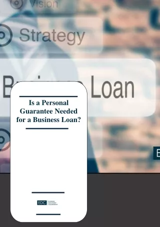 Is a Personal Guarantee Needed for a Business Loan