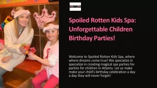 Unforgettable Spa Parties for Children in Atlanta