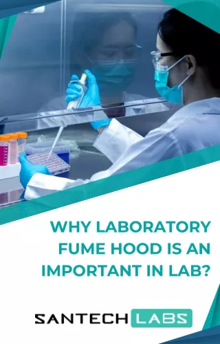 why laboratory fume hood is an important in lab