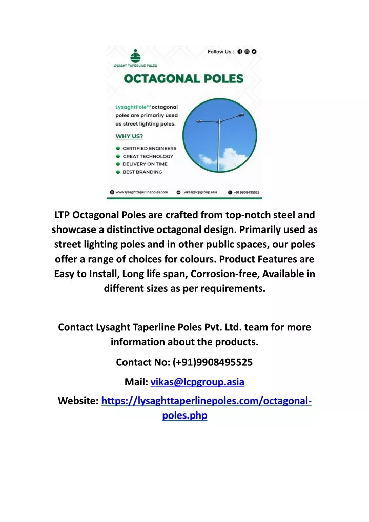 ltp octagonal poles are crafted from top notch