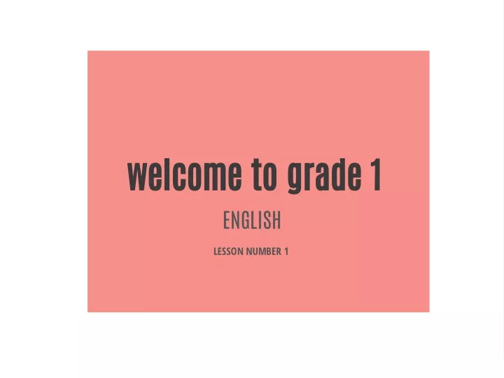 welcome to grade 1 english