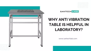 why anti vibration table is helpful in laboratory