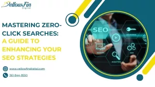 Mastering Zero-Click Searches A Guide to Enhancing Your SEO Strategies
