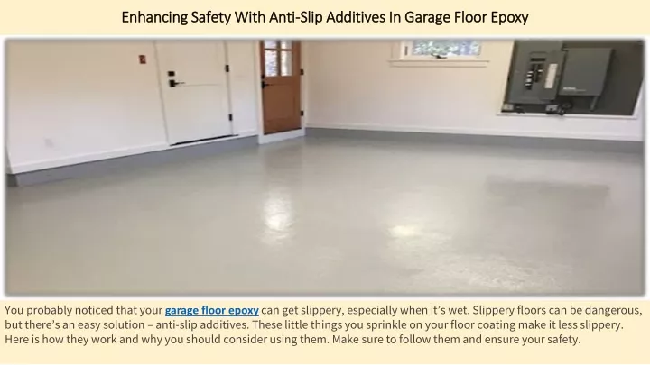 enhancing saf ty with anti slip additiv s in garag floor epoxy