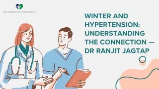 Winter and Hypertension Understanding the Connection — Dr Ranjit Jagtap