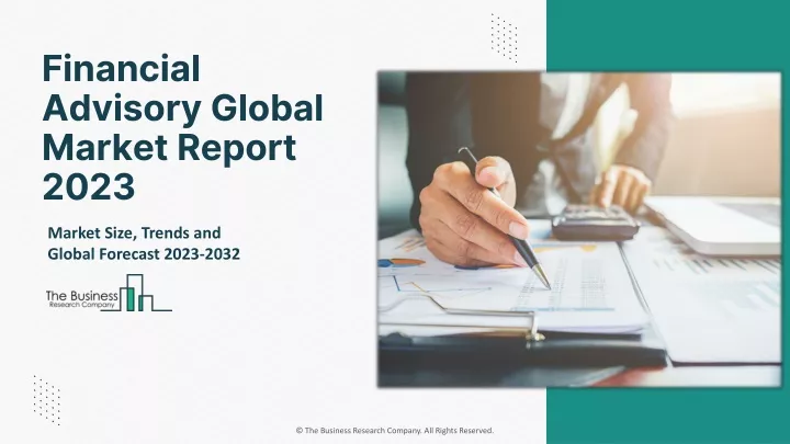 financial advisory global market report 2023