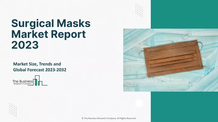 surgical masks market report 2023
