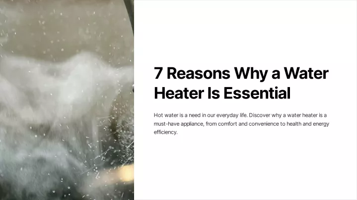 7 reasons why a water heater is essential