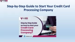 step by step guide to start your credit card processing company