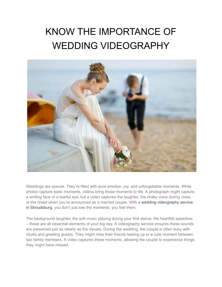 know the importance of wedding videography