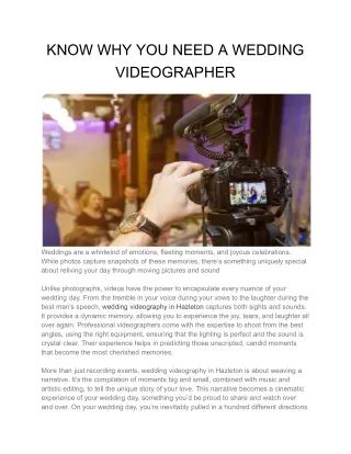 KNOW WHY YOU NEED A WEDDING VIDEOGRAPHER