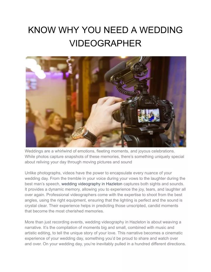 know why you need a wedding videographer
