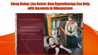 Sleep Better, Live Better How Hypnotherapy Can Help with Insomnia in Albuquerque