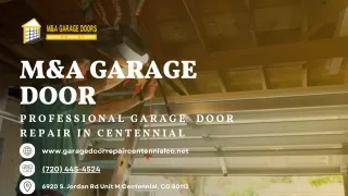 Professional garage Door repair in Centennial - M&A Garage Door