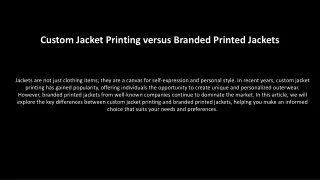 custom jacket printing versus branded printed