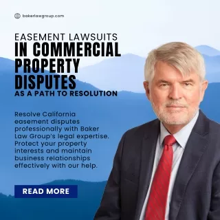 Easement Lawsuits In Commercial Property Disputes As A Path To Resolution