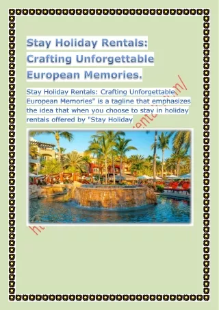 Stay Holiday Rentals Crafting Unforgettable European Memories.