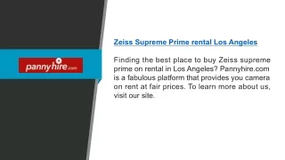 Zeiss Supreme Prime Rental Los Angeles | Pannyhire.com