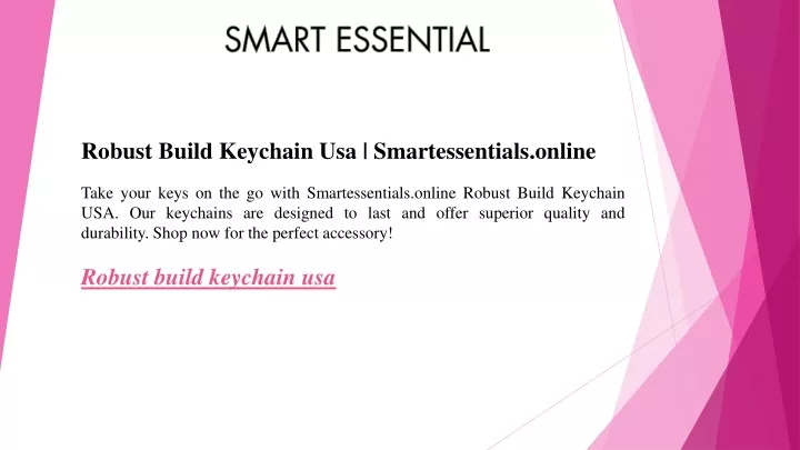 robust build keychain usa smartessentials online