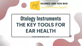 Otology Instruments The Key Tools for Ear Health