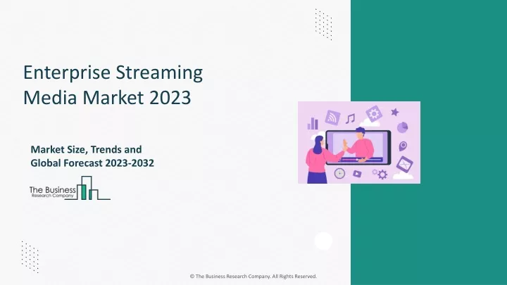 enterprise streaming media market 2023