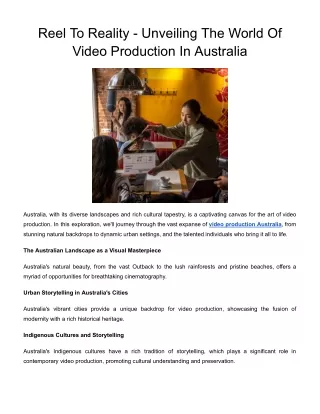 Reel To Reality - Unveiling The World Of Video Production In Australia