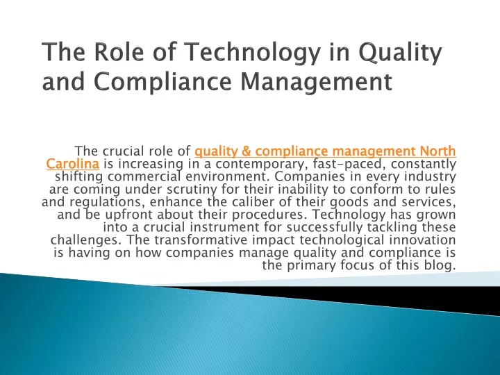 the role of technology in quality and compliance management