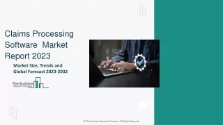 claims processing software market report 2023
