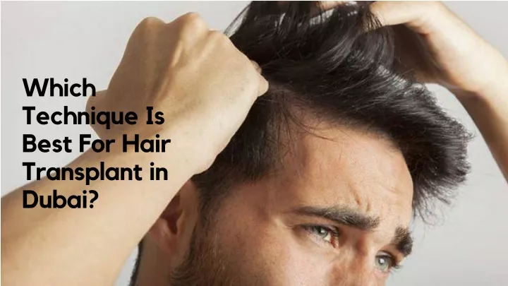 which technique is best for hair transplant