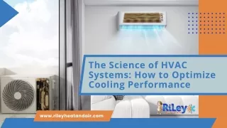 The Science of HVAC Systems How to Optimize Cooling Performance