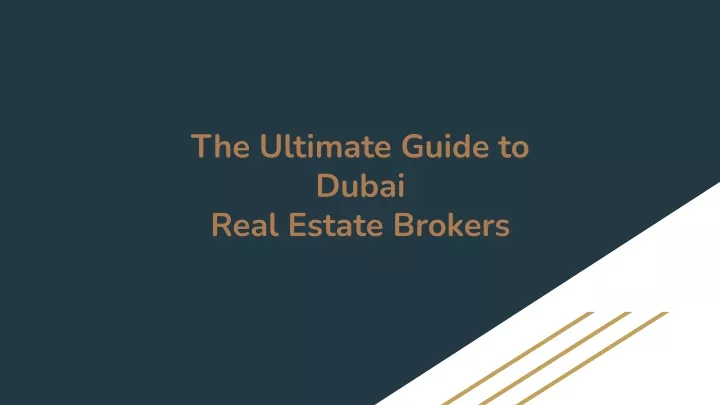 the ultimate guide to dubai real estate brokers