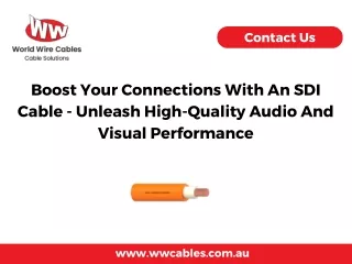 Boost Your Connections With An SDI Cable - Unleash High-Quality Audio And Visual Performance