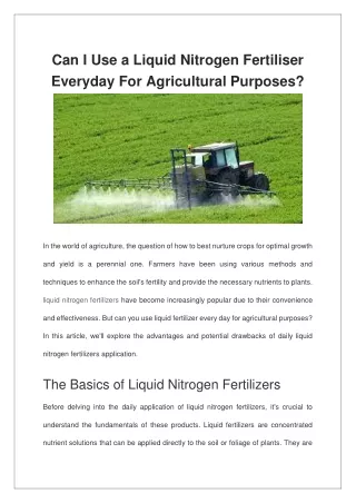 Can I Use a Liquid Nitrogen Fertiliser Everyday For Agricultural Purposes?