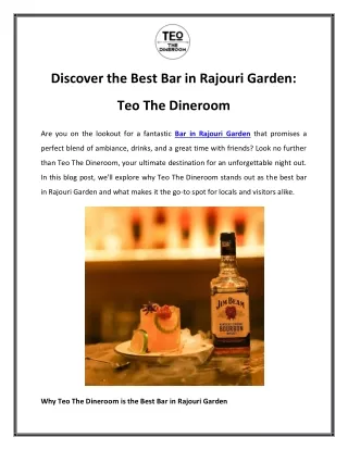 Discover the Best Bar in Rajouri Garden Teo The Dineroom