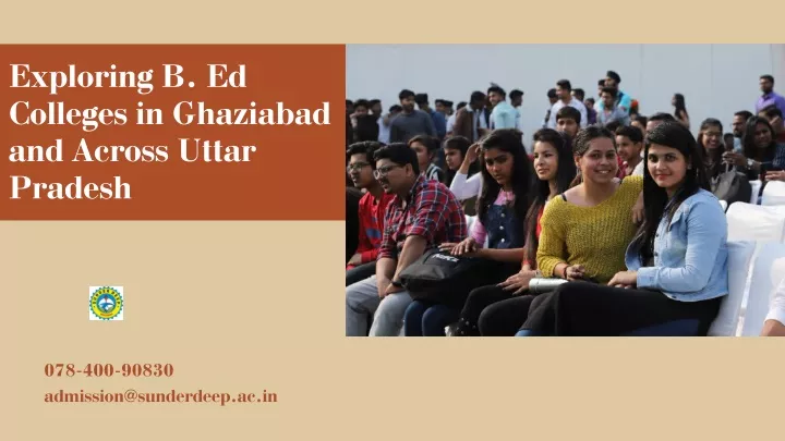 exploring b ed colleges in ghaziabad and across