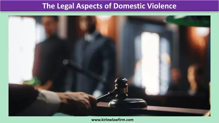 the legal aspects of domestic violence