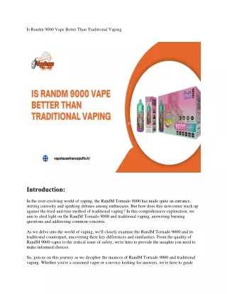 is randm 9000 vape better than traditional vaping