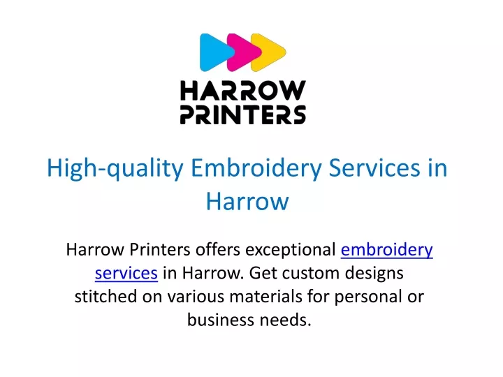 high quality embroidery services in harrow