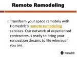Remote Remodeling - slide 1