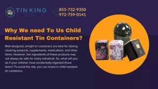 Main Reasons For Buying Child Resistant Cannabis Tin Packaging