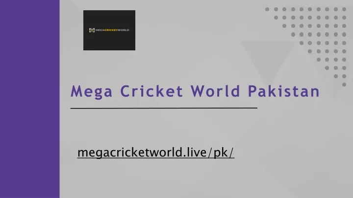 mega cricket world pakistan