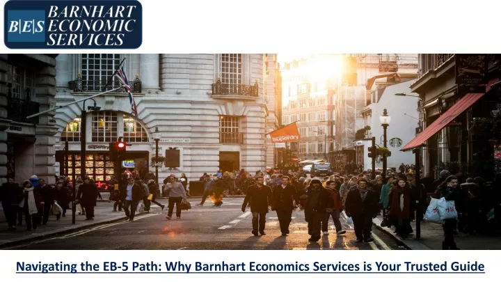 navigating the eb 5 path why barnhart economics