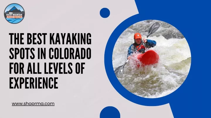 the best kayaking spots in colorado