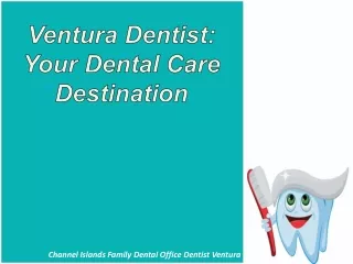 Comprehensive Dental Services in Ventura, CA