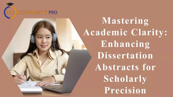 mastering academic clarity enhancing dissertation