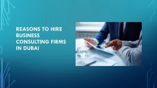 Reasons to Hire Business Consulting Firms in Dubai